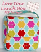 Image of Love Your Lunch Box PDF Sewing Pattern and Bonus snack Bag Pattern