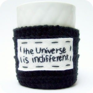 Image of Funny coffee mug Universe Is Indifferent crochet handmade