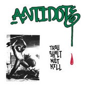 Image of ANTIDOTE "thou shalt not kill" 7"