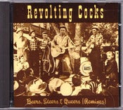 Image of REVOLTING COCKS-Beers Steers Queers (Remixes) CD/ Rare Out Of Print!