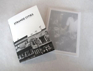 Image of Strange Cities - John Ryan Brubaker - Signed w/ Gelatin Silver Prints
