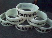 Image of "You're Fucking Done Son" Wristbands
