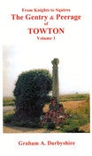 Image of The Gentry & Peerage Of Towton (Vol. 1, G Darbyshire) 