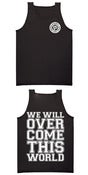 Image of We Will Overcome This World Tank Top (Black)