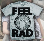 Image of Feel Rad (Sport Grey)