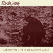 Image of Flourishing - A Momentary Sense of the Immediate World