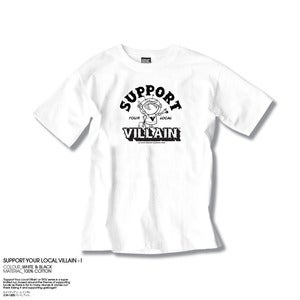 Image of Support your Local Villain!! - I