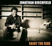 Image of Jonathan Birchfield "Enjoy the Ride"