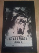 Image of Scatterbox Ten Year Anniversary Show Poster (limited ed. of 50).
