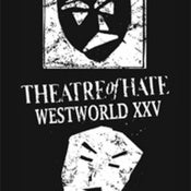 Image of THEATRE OF HATE "Westworld XXV" LIVE DVD