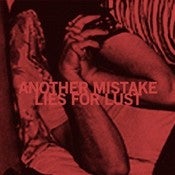 Image of Another Mistake-Lies For Lust 7"
