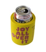 Image of Joy All Over It Koozie®