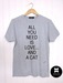 Image of T-shirt All you need is love... and a cat 