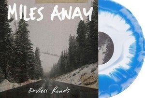 Image of MILES AWAY "Endless Roads" 12"  Lp  