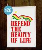 Image of Defend The Beauty of Life
