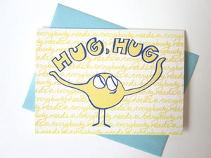Image of Everybody needs a hug card