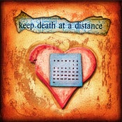 Image of "Keep Death At A Distance" <br> Sizes: 4x4", 6x6" & 8x8" 