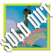 Image of ACID MOTHERS TEMPLE & THE MELTING PARAISO U.F.O. 'Myth Of The Love Electrique' CD