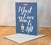 Image of I Just Love You Is All