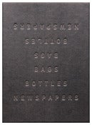 Image of Bags, Bottles, Newspapers