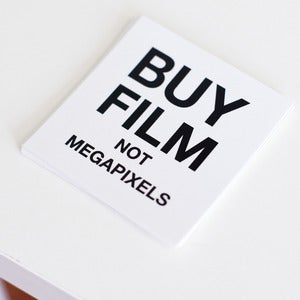 Image of BUY FILM NOT MEGAPIXELS Stickers