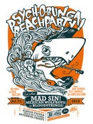Image of MAD SIN at the PSYCH-O-BUNGA BEACHPARTY