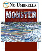 Image of The 2011 No Umbrella Monster - Print Issue