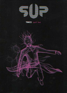 Image of S.U.P "Traces: part two" DVD