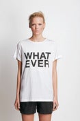 Image of T-shirt "WHATEVER".