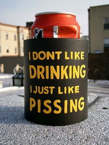 Image of Steve Powers - Beer Cozie (I Just Like Pissing)