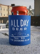 Image of Steve Powers - Beer Cozie (All Day Drinking)