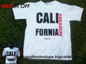 Image of CaliFornia Dreamin' HALF % OFF