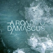 Image of A Road To Damascus debut album - hard copy (FIRST 100 SIGNED)