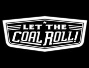 Image of Let The Coal Roll! Diesel T Shirt