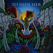 Image of "To Hide Her" CD