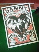 Image of DANNY & THE CHAMPIONS OF THE WORLD Silkscreen Print Poster