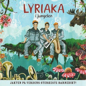 Lyriaka i jungelen (2007)