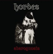 Image of HORDES - Abargnosis 7" 