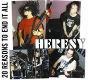 Image of Heresy - 20 Reasons To End It All Col Vinyl LP Reissue