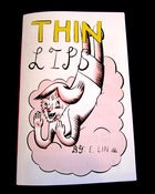 Image of Thin Lips zine