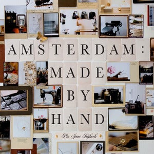 Image of Amsterdam: Made by Hand
