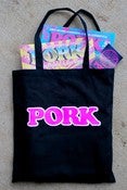 Image of PORK TOTE BAG!!!