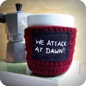 Image of Funny coffee mug We Attack At Dawn crochet handmade
