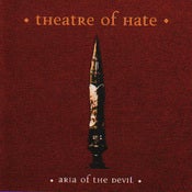 Image of THEATRE OF HATE "Aria Of The Devil"