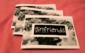 Image of girlfriends zine vol. 1, issue #2