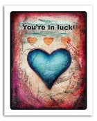 Image of 8x10" Paper Print - Hearts & Headlines - You're In Luck!