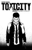 Image of TOXICITY, Volume 1: Welcome to Eleven City