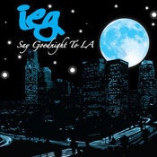 Image of Say Goodnight To LA (2006, Independent)