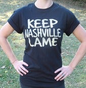 Image of Keep Nashville Lame T-Shirt