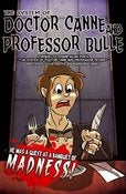 Image of The System of Doctor Canne and Professor Bulle, a POE TWISTED story